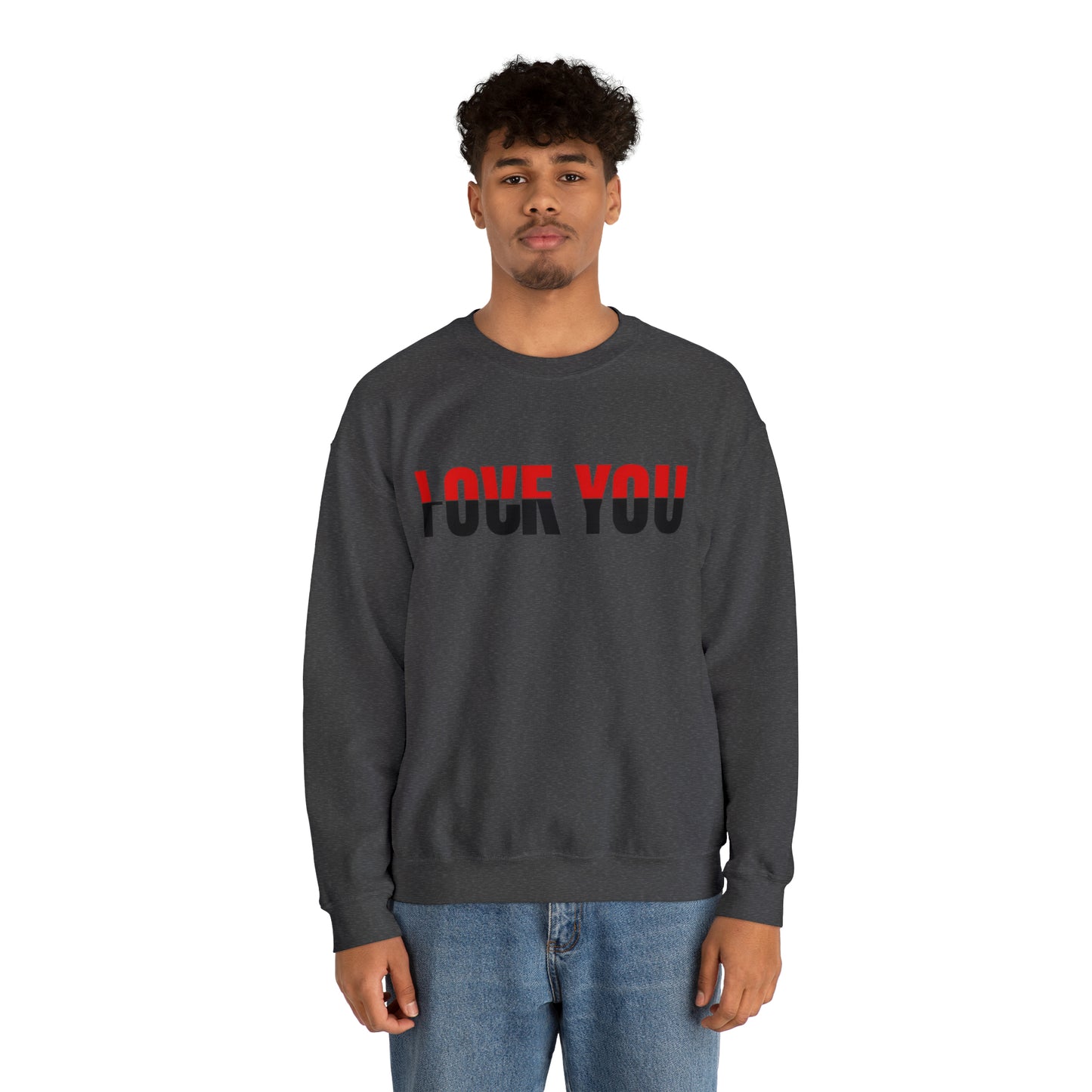 Love u F*** u Rose Heavy Blend™ Crewneck Sweatshirt