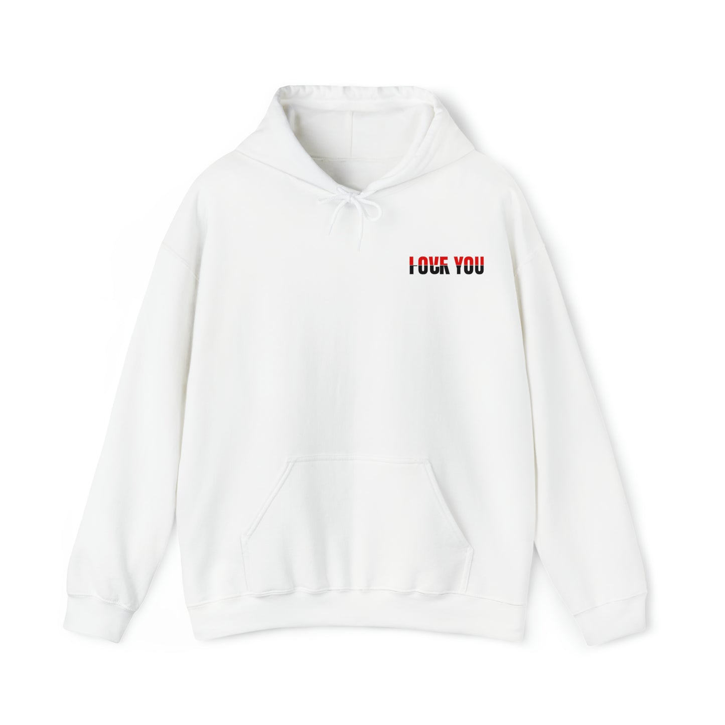 Love You F*** You Hooded Sweatshirt